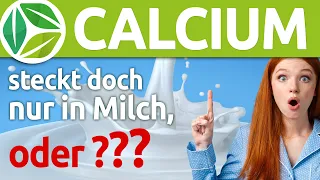 Calcium - steckt doch nur in Milch?🐄🌱 So geht Versorgung bei pflanzenbasierter Ernährung #Nährstoffe