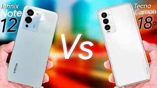 Infinix note 12 g96 vs tecno camon 18p full detail comparison | which is better option to buy ?