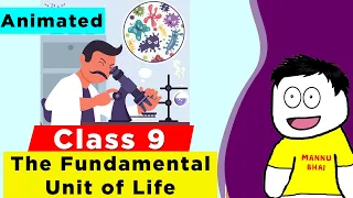 THE FUNDAMENTAL UNIT OF LIFE in One Shot | Class 9 science chapter 5 | the fundamental unit of life