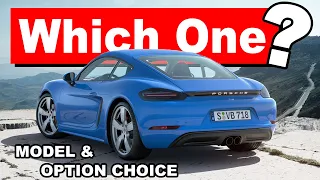 How I would order another Porsche 718 Cayman & Which 718 Model I would Choose