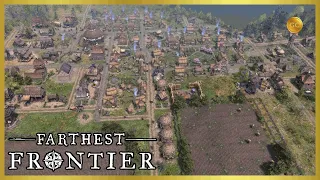 OUR BEAUTIFUL CITY! - Farthest Frontier - Update 0.7.5 - EP 13