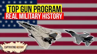 The Real Military History of Top Gun