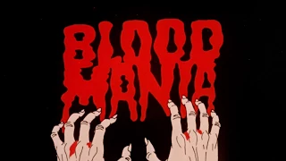 Blood Mania: 1970 Theatrical Trailer (Vinegar Syndrome)