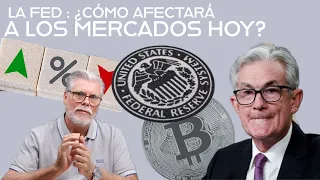 ESPECIAL RESERVA FEDERAL ¿CÓMO AFECTARÁ AL MERCADO?