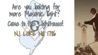 PSA: Lighthouse of Masonic Knowledge of NJ LORE