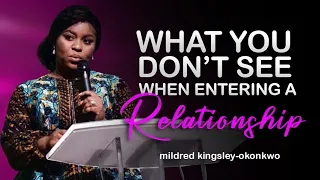 What You Don't See When Entering A Relationship | mildred kingsley-okonkwo