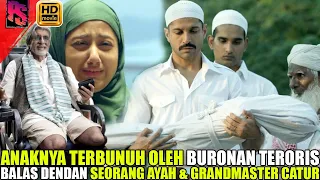 KETIKA PUTRINYA DIBUNUH OLEH BURONAN TERORIS, BALAS DENDAM SEORANG AYAH | ALUR FILM TERBAIK INDIA