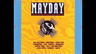 MAYDAY - A NEW CHAPTER OF HOUSE & TECHNO ´92 - FULL ALBUM 83:26 MIN 1992 HD HQ HIGH QUALITY