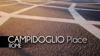 [HD] Piazza Del CAMPIDOGLIO (Roma - Italia)