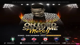 OH LORD SHOW ME MERCY SERVICE [NSPPD]  - 22nd December 2021