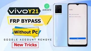 HOW TO VIVO Y21 FRP BYPASS ANDROID 12 WITHOUT PC | JUST FRP BYPASS | VIVO Y21 GOOGLE ACCOUNT REMOVE