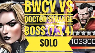 6* BWCV Vs Doctor Strange Boss (ACT 7.3.4) Solo. Best Counter. MCOC