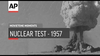 Maralinga Nuclear Test - 1957 | Movietone Moments | 5 Oct 18