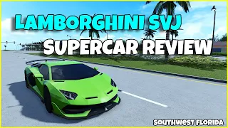 *Lamborghini Aventador SVJ* Supercar Review Southwest Florida Roblox