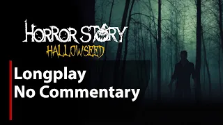 Horror Story - Hallowseed | Full Game | No Commentary