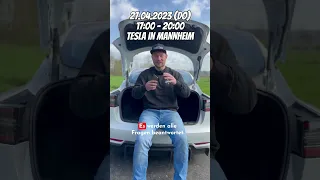 Wenn du Bock auf Tesla hast ➡️ 27.04.2023 ab 17:00 bei Tesla in Mannheim📌