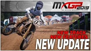 MXGP 2019 Update - New Track, New Features & Improvements!