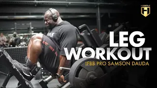 Bodybuilding Leg Workout with IFBB Pro Samson Dauda | HOSSTILE