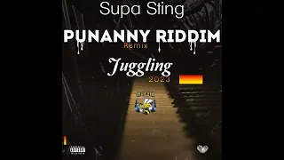 Punanny Riddim (Remix) Juggling 2023