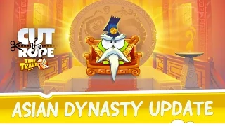 Cut the Rope: Time Travel - Asian Dynasty Update