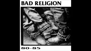 Bad Religion - 80-85 (Full Album)