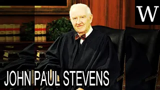 JOHN PAUL STEVENS - WikiVidi Documentary