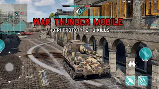 Ho-Ri Prototype: 10 kills - War Thunder mobile