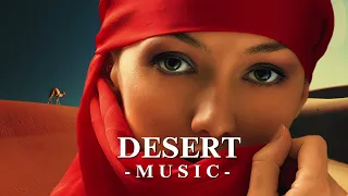 Desert Music -  Ethnic & Deep House Mix By Billy Esteban 2024 (Vol.2)