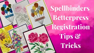Spellbinders Betterpress Registration Tips & Tricks