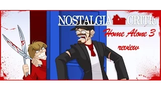 Home Alone 3 - Nostalgia Critic