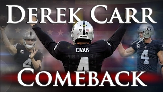Derek Carr - Comeback