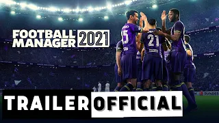 Football Manager 2021 Official Teaser NEW | Trailer Time