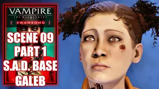 Vampire the Masquerade Swansong - Scene 9 Part 1 - SAD Base, Galeb - The Enemy of my Enemy Trophy