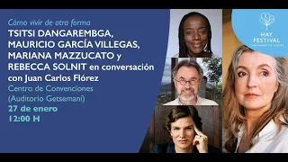 Tsitsi Dangarembga, Mauricio García Villegas con Juan Carlos Flórez - Hay Festival Cartagena 2024