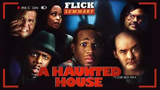 A Haunted House l The Ghost In This Movie Is A Little Bit Of A Pervert | Flick Summary