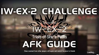 IW-EX-2 CM Challenge Mode | AFK Easy Guide | Invitation To Wine | 【Arknights】