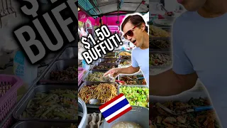 Bangkok Street Food: All-You-Can-Eat Buffet for $1.50 🇹🇭❤️😋