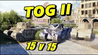 World of Tanks - TOG II - 15 vs 15 || Tankfest Event (Ace Tanker)