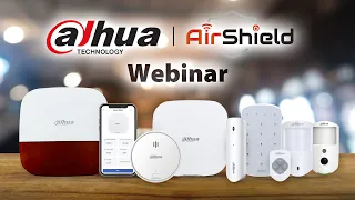 🛡️Dahua AirShield Webinar : UK & Ireland