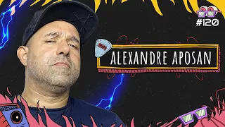 ALEXANDRE APOSAN - AMPLIFICA #120