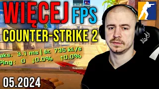 JAK MIEĆ WIĘCEJ FPS W COUNTER STRIKE 2? 😲 Optymalizacja CS2 😵 05.2024 *DZIAŁA*