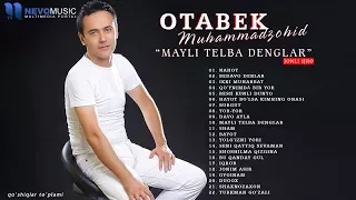 Otabek Muhammadzohid - "Mayli telba denglar" qo'shiqlar to'plami