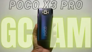 POCO X3 PRO Plus ⚡ Google Camera is Fire and Ice_ Poco X3 Pro Best Gcam