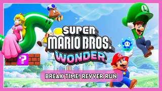 Super Mario Bros Wonder 🍄: Break Time! Revver Run  - All Wonder Seeds WALKTHROUGH