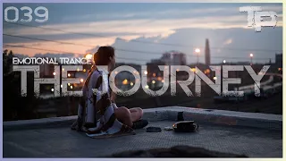Emotional Trance Mix 2022 - January / THE JOURNEY 039