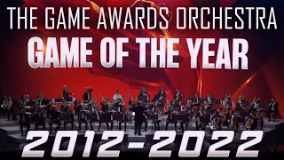 The Game Awards Orchestra GOTY Compilation - 2012-2022