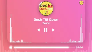 🎧ZAYN - Dusk Till Dawn ft. Sia (Remix) 2021🎧