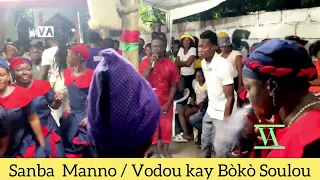 Sanba Manno / Vodou Kay Bòkò Soulou