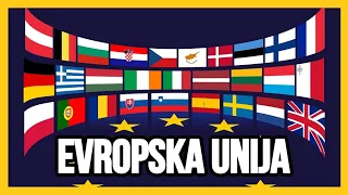 EVROPSKA UNIJA | Sve što niste znali o EU