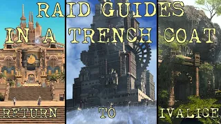 Return to Ivalice - Raid Guides in a Trench Coat